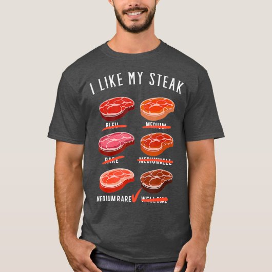 Ik hou van mijn steak-medium-zeldzame t-shirt (Voorkant)