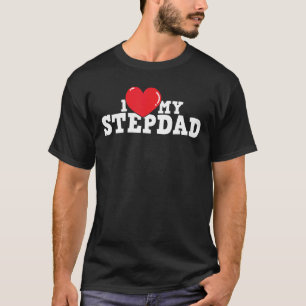 Ik hou van mijn Stepdad Stepfather Stepson Stepson T-shirt