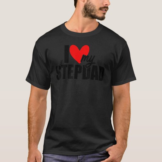 Ik hou van mijn Stepdad Vaderdag Dady Stepfather T-shirt (Voorkant)