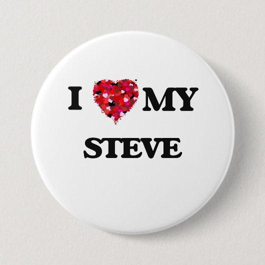 Ik hou van mijn Steve Ronde Button 7,6 Cm (Voorkant)