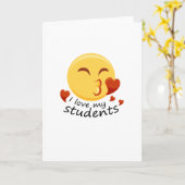 Ik hou van mijn studenten Leraar Emoji Grappig Kaart (Gele Bloem)