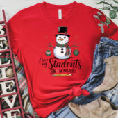 Ik hou van mijn studenten sneeuw veel T-shirt