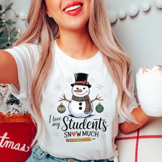 Ik hou van mijn studenten sneeuw veel T-shirt