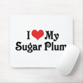 Ik hou van mijn Sugar Plum Muismat (Met muis)