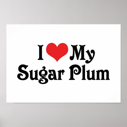 Ik hou van mijn suikerpruim poster (Voorkant)