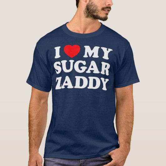 Ik hou van mijn suikerriet Zaddy papa Funny Vader' T-shirt (Voorkant)