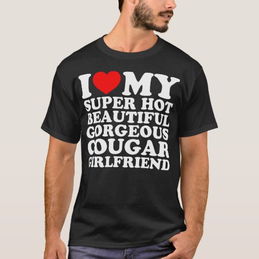 Ik hou van mijn super hete mooie Cougar GF T-shirt (Voorkant)