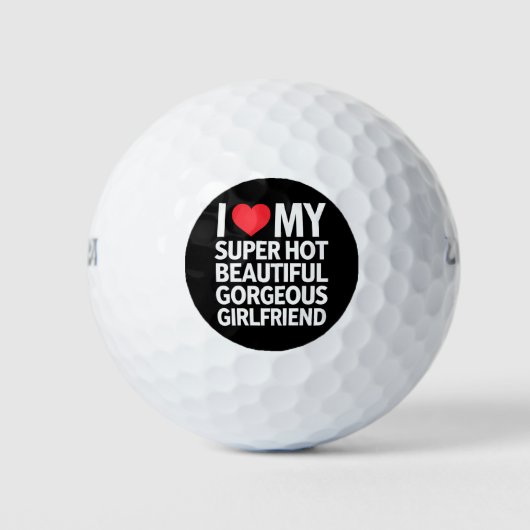 Ik hou van mijn super hete prachtige Vriendin Golfballen (Voorkant)