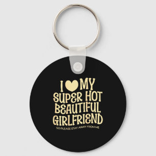 Ik hou van mijn superhete mooie vriendin Gf citaat Sleutelhanger