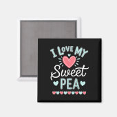 Ik hou van mijn Sweet Pea Schattigee Moederdag Magneet (Voorkant / Achterkant)