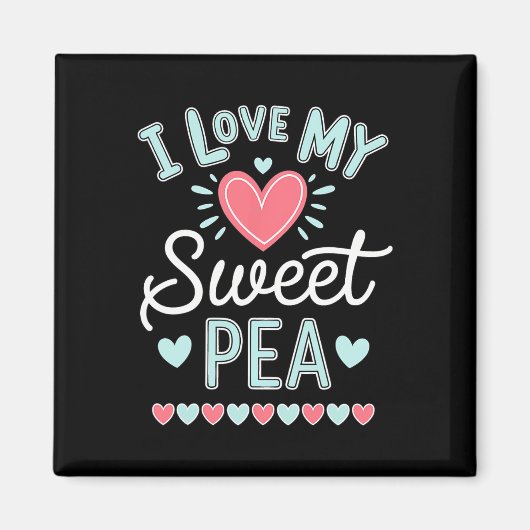 Ik hou van mijn Sweet Pea Schattigee Moederdag Magneet (Voorkant)
