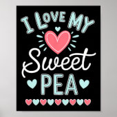 Ik hou van mijn Sweet Pea Schattigee Moederdag Poster (Voorkant)