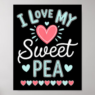 Ik hou van mijn Sweet Pea Schattigee Moederdag Poster