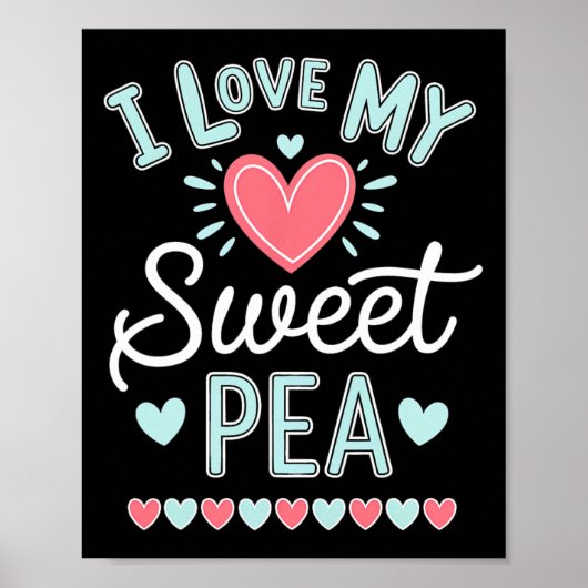 Ik hou van mijn Sweet Pea Schattigee Moederdag Poster (Voorkant)