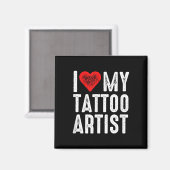 Ik hou van mijn Tattoo artiest Magneet (Voorkant / Achterkant)