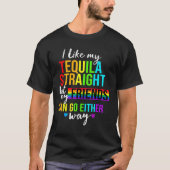 Ik hou van mijn tequila hetero lgbt pride gay lesb t-shirt (Voorkant)
