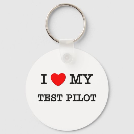 Ik hou van mijn TEST PILOT Sleutelhanger (Voorkant)