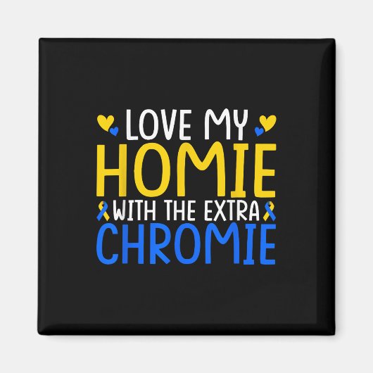 Ik hou van mijn thuis met de extra Chromie Magneet (Voorkant)