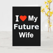 Ik hou van mijn toekomstige vrouw grappige reactie kaart (Gele Bloem)