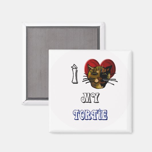 Ik hou van mijn tortie magneet (Voorkant / Achterkant)