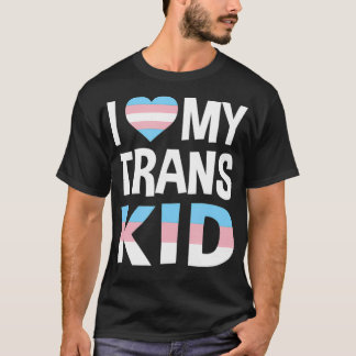 Ik hou van mijn transgender Kind Gift T-shirt