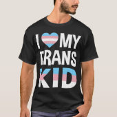 Ik hou van mijn transgender Kind T-shirt (Voorkant)