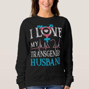 Ik hou van mijn transgender man lgbt gay lesbisch  trui