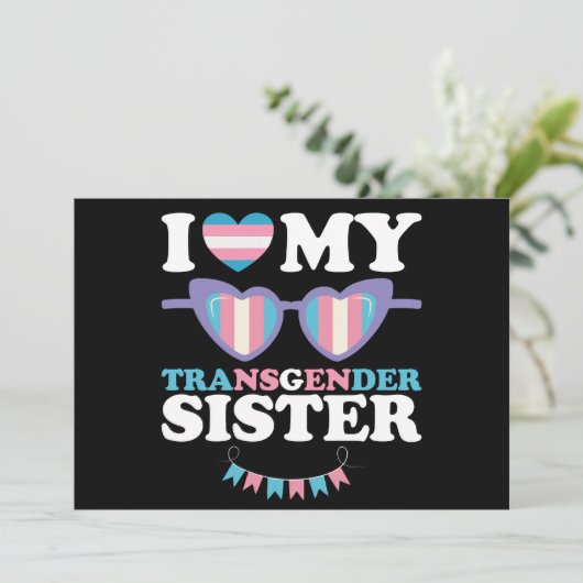 Ik hou van mijn transgender zus familie trans LGBT Kaart (Staand voorkant)