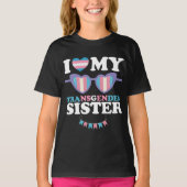 Ik hou van mijn transgender zus familie trans LGBT T-shirt (Voorkant)