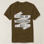 Ik hou van mijn transgendervrouw trans-Pride Bewus T-shirt (Design voorkant)