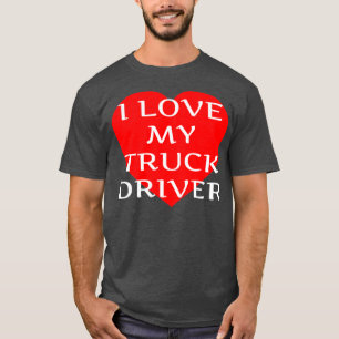Ik hou van mijn trucchauffeur Trucker Vriendin Wif T-shirt