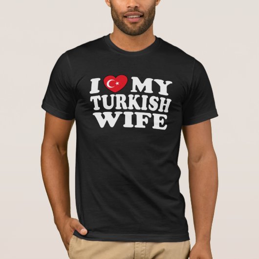 Ik hou van mijn Turkse vrouw T-shirt (Voorkant)