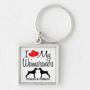 Ik hou van mijn twee Weimaraners Custom Sleutelhan Sleutelhanger