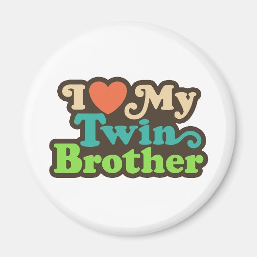 Ik hou van mijn tweelingbroer magneet (Voorkant)