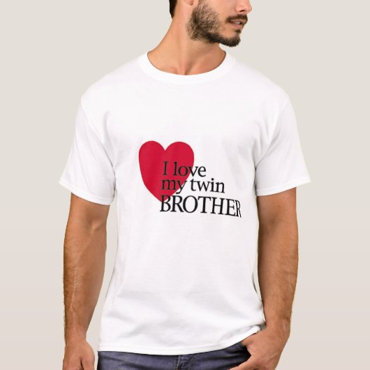 Ik hou van mijn tweelingbroer t-shirt (Voorkant)