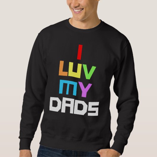 Ik hou van mijn vader 2 vaders regenboog pride vad trui (Voorkant)