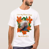 Ik hou van mijn vader en moeder Oranje rode bloeme T-shirt (Voorkant)