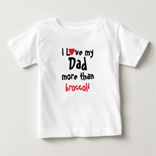 Ik hou van mijn vader Funny Baby T-Shirt (Voorkant)