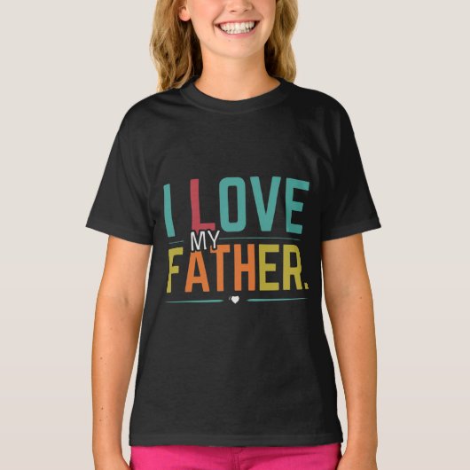 Ik hou van mijn vader t-shirt (Voorkant)