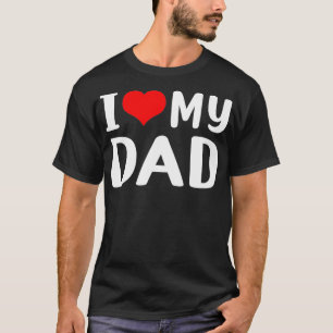 Ik hou van mijn vader t-shirt