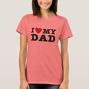 Ik hou van mijn vader t-shirt