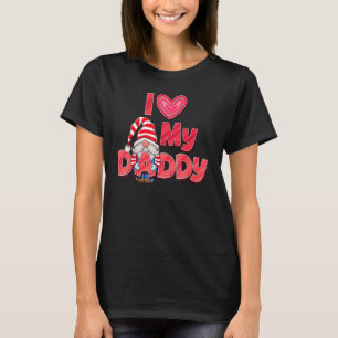 Ik hou van mijn vader vader Pop vaders kabouters 1 T-shirt