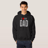 Ik hou van mijn vader Vaderdag Hoodie (Voorkant volledig)
