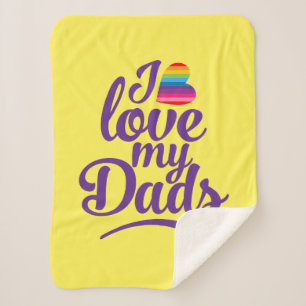 Ik hou van mijn vaders - LGBTQ Vaderdag Pride Sherpa Deken