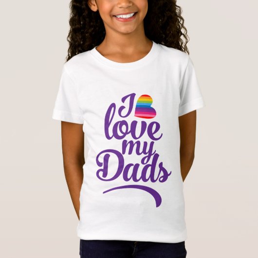 Ik hou van mijn vaders - LGBTQ Vaderdag Pride T-shirt (Voorkant)