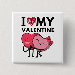 Ik hou van mijn Valentijn speciale Valentijnsdag g Vierkante Button 5,1 Cm