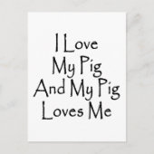 Ik hou van mijn varken en mijn varken houdt van mi briefkaart (Voorkant)