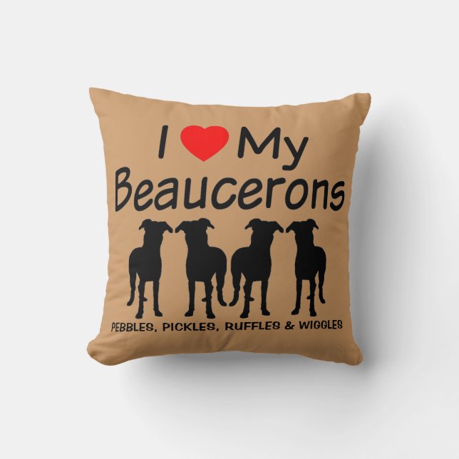 Ik hou van mijn vier beauceron honden kussen (Voorkant)