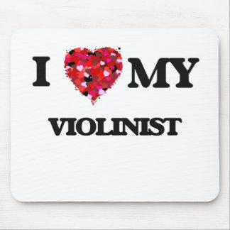 Ik hou van mijn Violinist Muismat