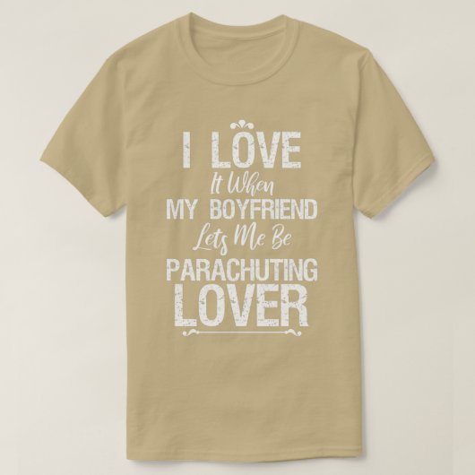 Ik hou van mijn vriend die Lover Funny parachuteer T-shirt (Design voorkant)